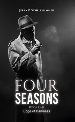 Four Seasons   Book One by Jerry P. Schellhammer (Paperback Book)