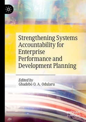 Strengthening Systems Accountability for Enterprise Performance and