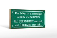 Holzschild Spruch 27X10 Cm Leben Ist StäNdiges Geben Nehmen Schild Wooden Sign