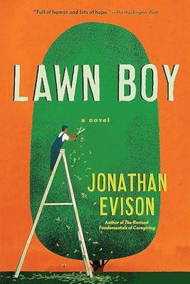 Lawn Boy - Paperback / softback NEW Evison, Jonatha 01/03/2019