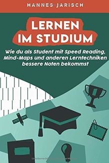 Lernen im Studium: Wie du als Student mit Speed Reading,... | Buch | Zustand gut