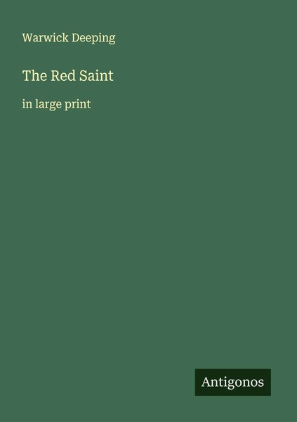 Warwick Deeping | The Red Saint | Taschenbuch | Englisch (2025) | In Large Print-image