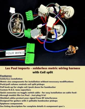 Chibson Les Paul Solderless Wiring harness - Coil splitting / Metric components