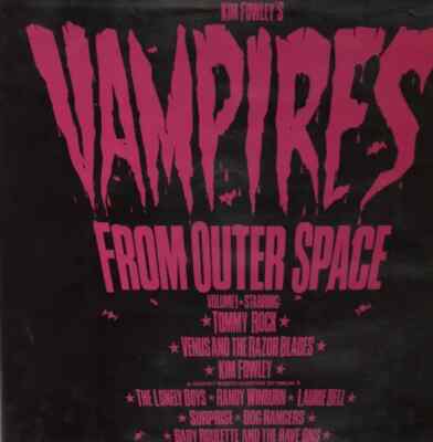Kim Fowley Vampires From Outer Space NEAR MINT Line Vinyl LP