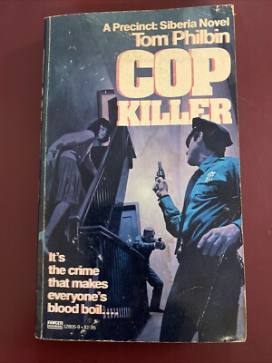 Cop Killer by Tom Philbin paperback Book 