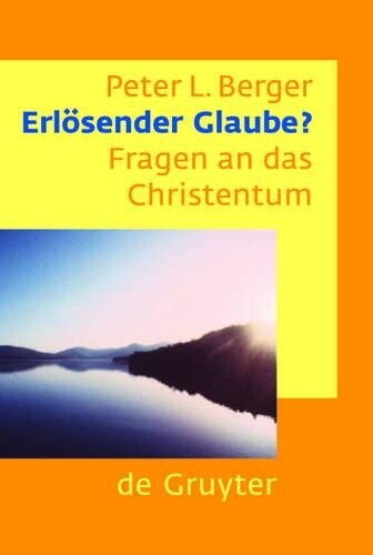 Thumbnail - Peter L. Berger Erlösender Glaube? (taschenbuch) (us Import)
