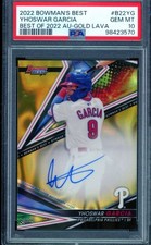 Yhoswar Garcia Rookie Card 2022 Bowman's Best Auto Gold Lava #B22YG PSA 10