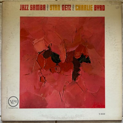 Stan Getz / Charlie Byrd - Jazz Samba - 1962 - Vinyl LP Gatefold - Mono