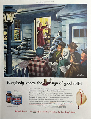 1949 Maxwell house Coffee Good Last Drop Bingham Illustrator Vintage Print Ad