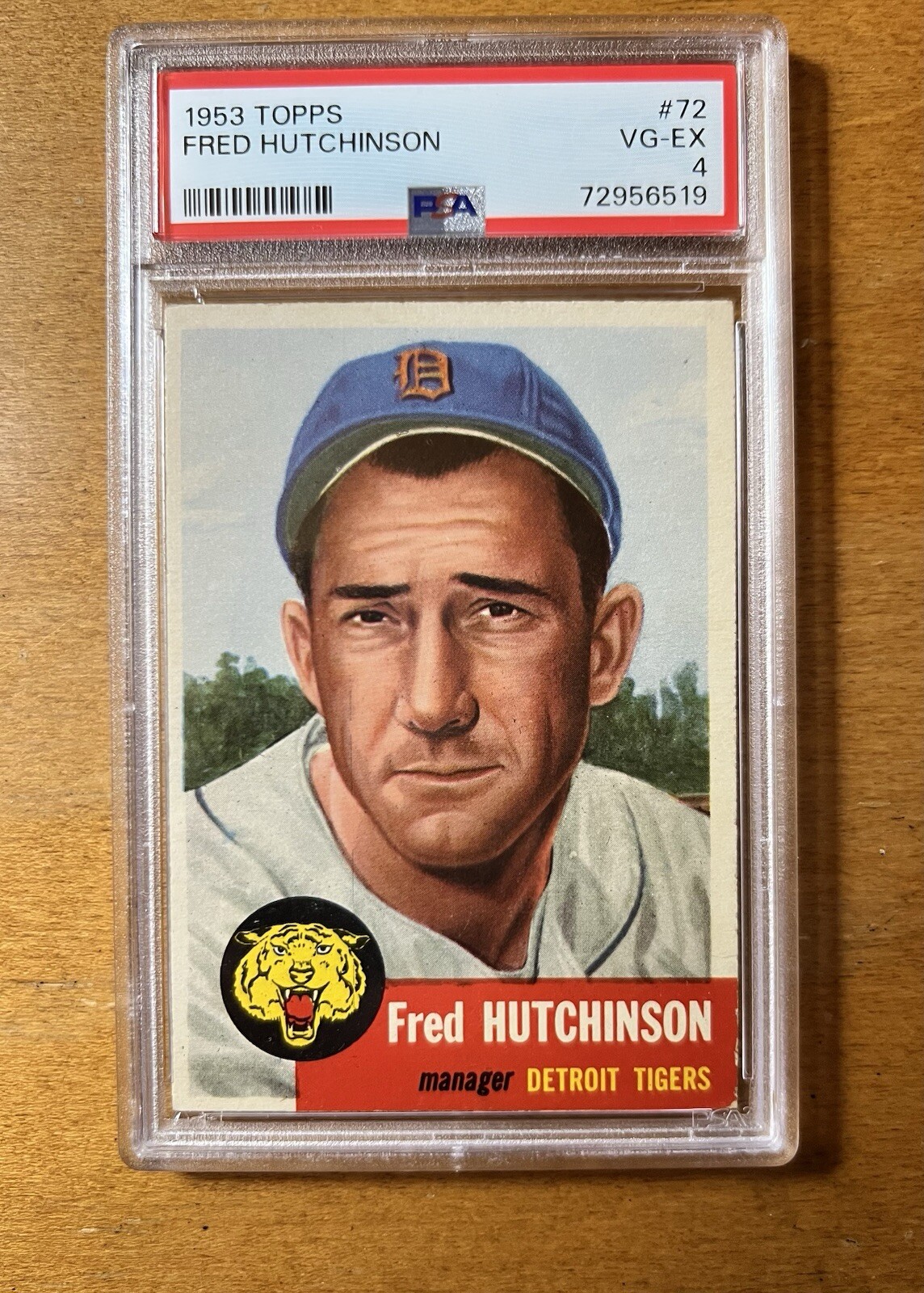 1953 Topps #72 Fred Hutchinson PSA 4 - Set Break