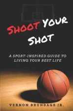 Shoot Your Shot: A Sport-Inspired Guide To Living Your Best Life - GOOD