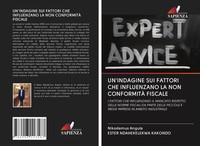 Un'indagine SUI Fattori CHE Influenzano LA NON ConformitÀ Fiscale Angula (U. A.)