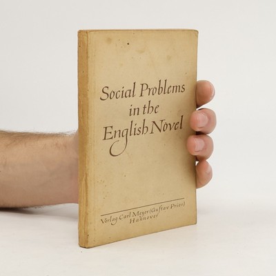Social Problems in the English Novel of the 19th Century