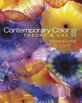 Contemporary Color: Theory and Use - Paperback By Bleicher, Steven - VERY GOOD