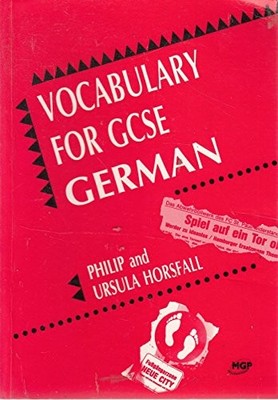 Vocabulary for GCSE German by Horsfall, Ursula Paperback Book The Fast Free