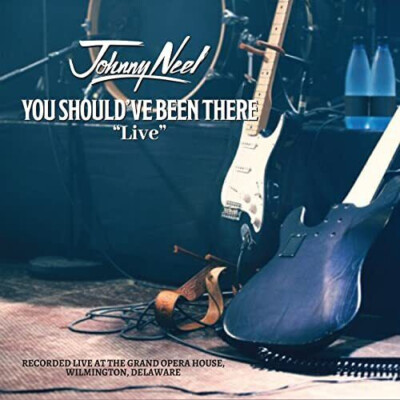 JOHNNY NEEL You Should've Been There Live - CD sealed - Allman Brothers ...