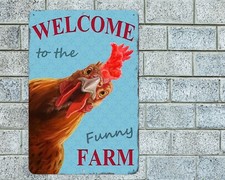 Welcome To The Funny Farm Sign Aluminum Metal 8"x12" Rooster Chicken Funny