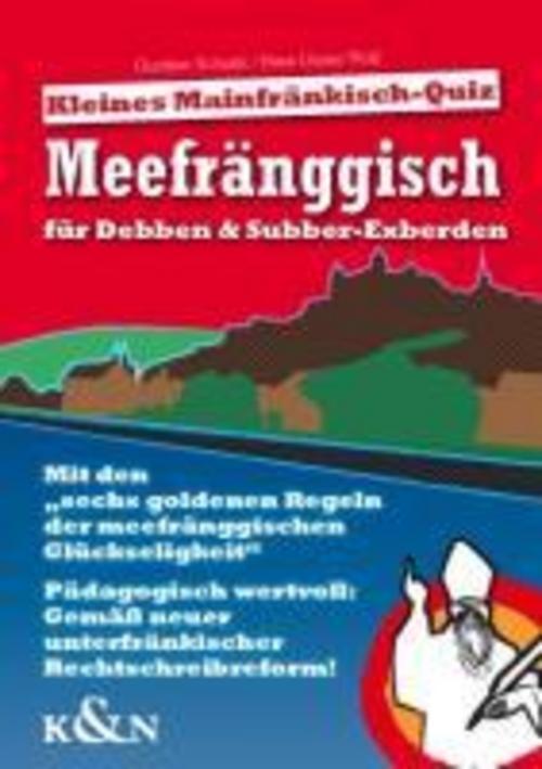 Meefränggisch Für Debben & Subber-exberden, Gunther Schunk