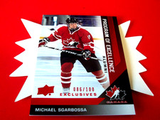 EXCLUSIVES x/100 MICHAEL SGARBOSSA SP Program of Excellence 2013 UD TEAM CANADA