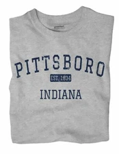 Pittsboro Indiana IN T-Shirt EST