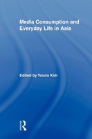 Youna Kim | Media Consumption And Everyday Life In Asia | Taschenbuch | Englisch