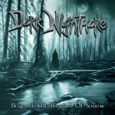 DARK NIGHTMARE   Beyond The Realms Of Sorrow (NEW*LIEGE LORD*DOOMSWORD*M.ROAD)