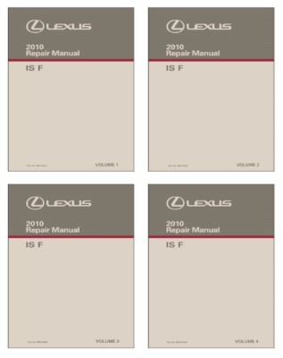 2010 Lexus IS F Factory Shop Service Manual