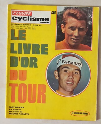 L'EQUIPE LE TOUR A 75 ANS 1978 CYCLISME MERCKX ANQUETIL COPPI L'EQUIPE LE TOUR A 75 ANS 1978 CYCLISME MERCKX ANQUETIL COPPI
