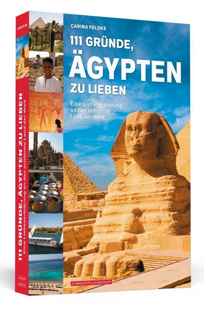 Thumbnail - 111 Gründe, Ägypten Zu Lieben Carina Felske