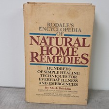 Rodales Encyclopedia of Natural Home Remedies Mark Bricklin 1982 Hardcover