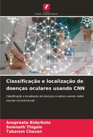 Anupreeta Bidarkote (U. A.) | ClassificaçãO E LocalizaçãO De DoençAs Oculares...