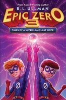 R. L. Ullman | Epic Zero 3 | Taschenbuch | Englisch (2016) | Ean 9780996492188