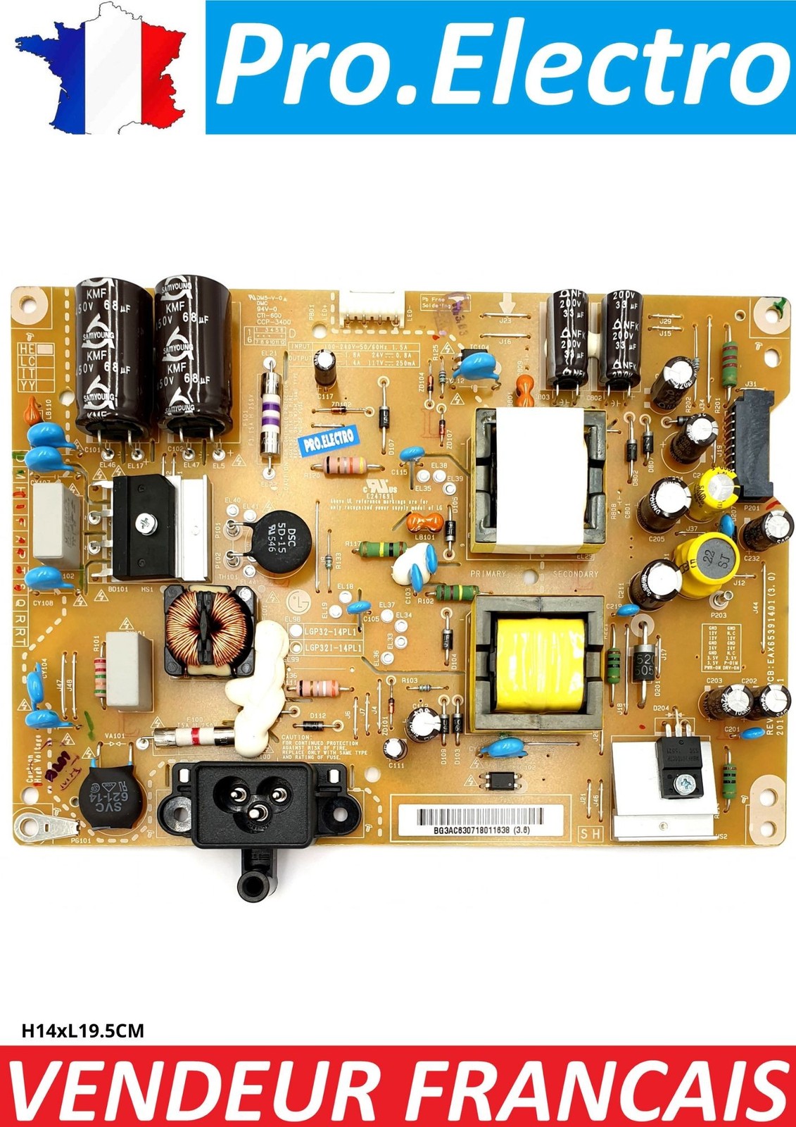 PSU alimentation TV LG 32LJB561B EAY63071801 de rechange pour écran