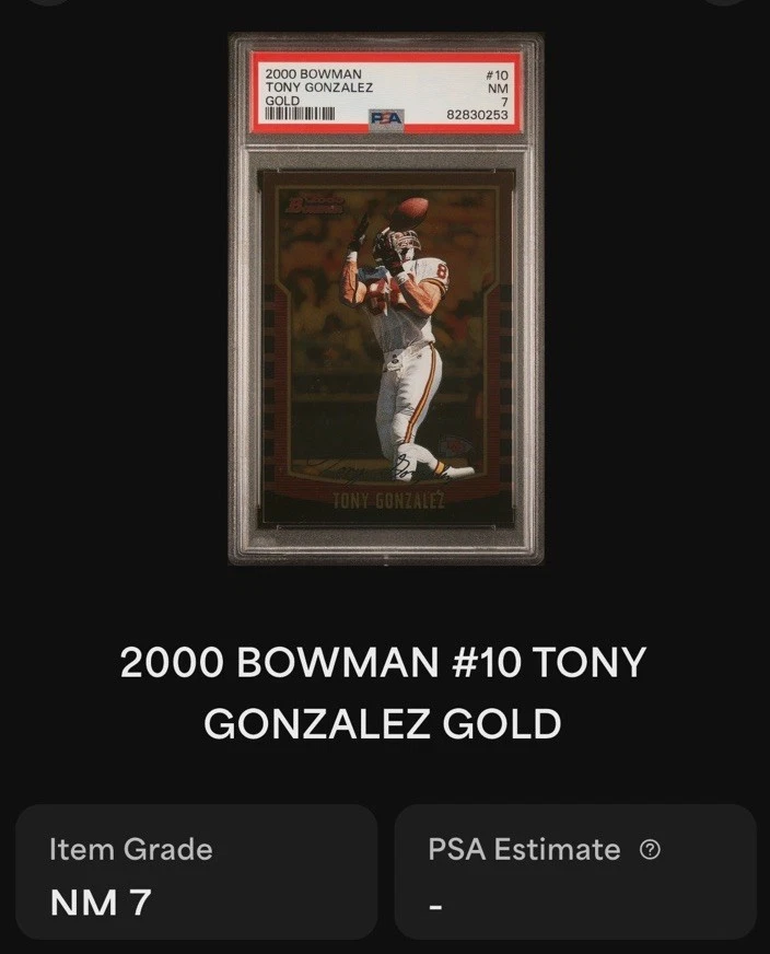 2000 Bowman Chrome GOLD Tony Gonzalez /99 PSA 7 🔥 Pop 1 None Higher - RARE 🤯 - Image 2 of 4