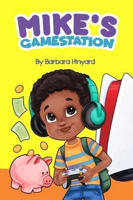 Mike's Gamestation Barbara Marie Hinyard Taschenbuch Kartoniert / Broschiert
