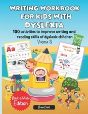 Writing Workbook for Kids with Dyslexia. 100 activities to ...  paperback 
