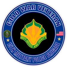 Cold War Veteran 15th Military Police Brigade Bumper Sticker Military Decal 5"