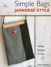 Simple Bags Japanese Style : Twenty Designs to Sew Paperback Akiy