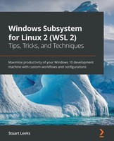 Windows Subsystem For Linux 2 (Wsl 2) Tips, Tricks, And Techniques | Leeks