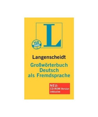 Langenscheidts Grosswörterbuch Deutsch als Fremdsprache. In neuer Rechtschreibu