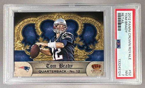133243124 Tom Brady 2012 Panini Crown Royale #52 Retail PSA 7