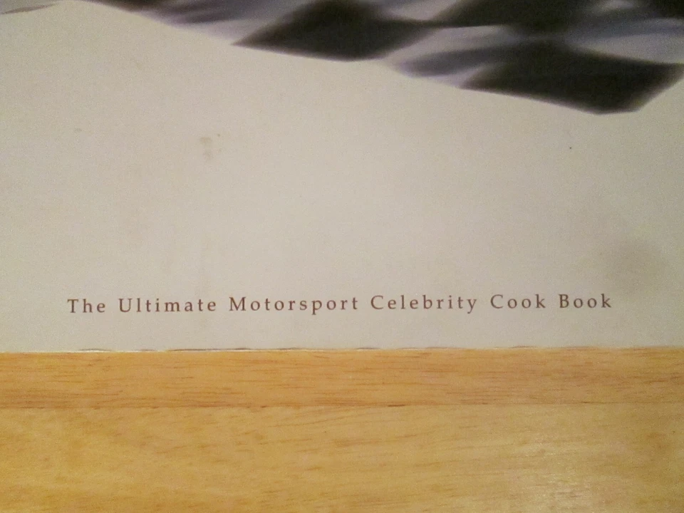 Motorsports Racey Recipes Cookbook Includes Andretti Schumacher Hill Rahal Etc. - Image 2 of 4