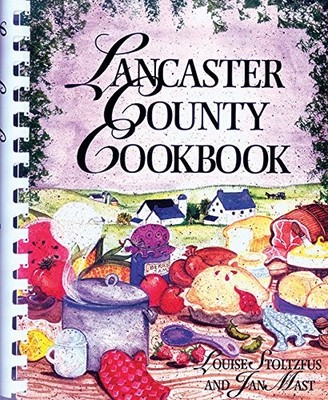 Lancaster County Cookbook - spiral_bound Stoltzfus, Louise