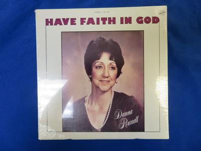 NEW-Have Faith in God--Donna Russell--Record LP Vinyl-Crusade-West Frankfort, IL