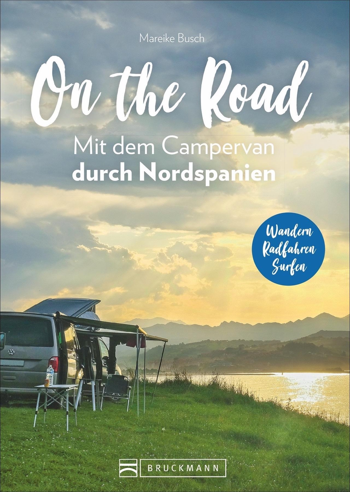 On The Road Mit Dem Campervan Durch Nordspanien Mareike Busch