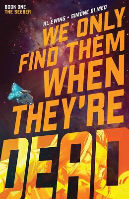WE ONLY FIND THEM WHEN THEY ARE DEAD TP VOL 01 BOOM ENTERTAINMENT
