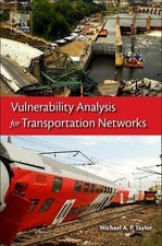 Vulnerability Analysis for Transportation Networks Taylor Paperback Elsevier