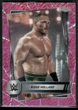 2025 Topps Chrome WWE Ridge Holland #82 Pink Shimmer Refractor