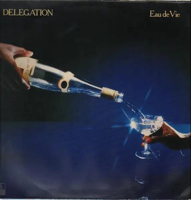 Delegation Eau De Vie Ariola Vinyl LP