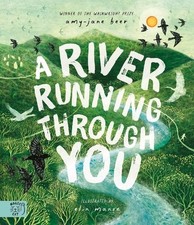 Amy-Jane Beer A River Running Through You (Hardback)